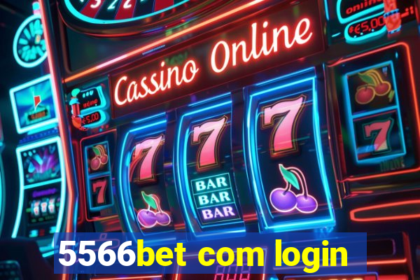 5566bet com login